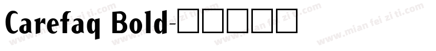 Carefaq Bold字体转换